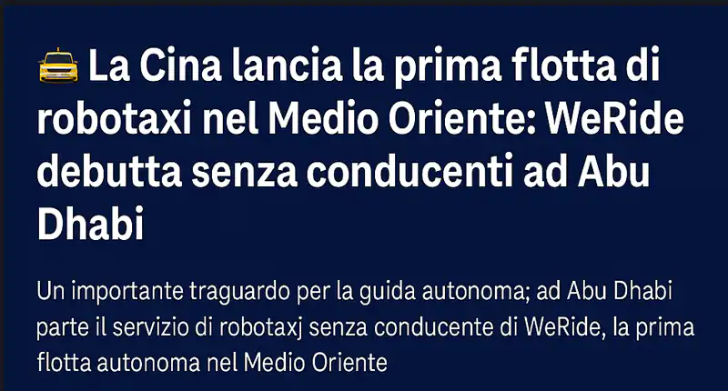 La Cina lancia la prima flotta di robotaxi nel Medio Oriente